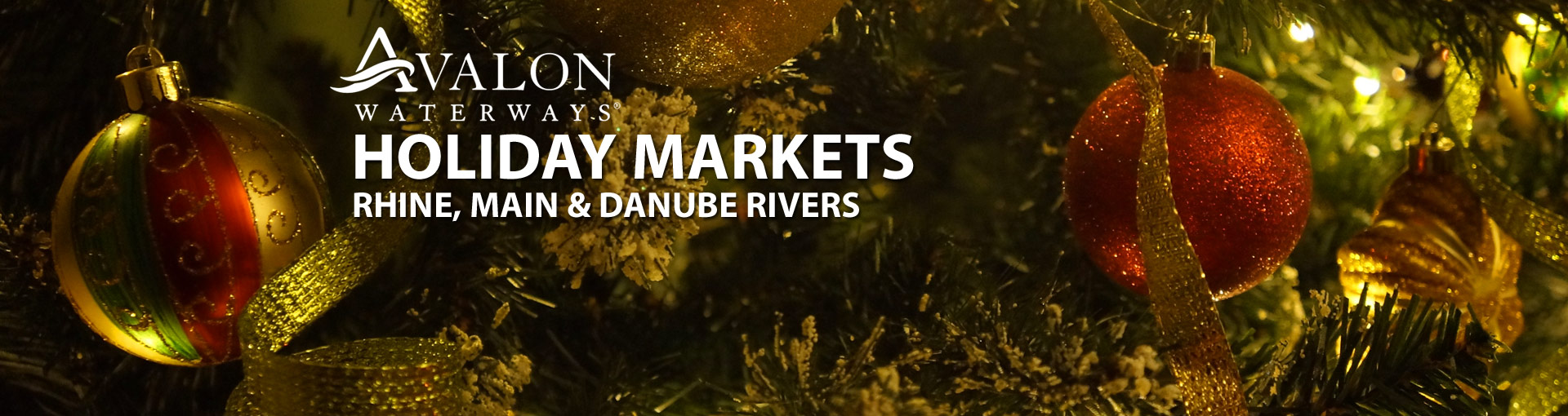 Avalon Waterways Holiday Markets River Cruises in Europe
