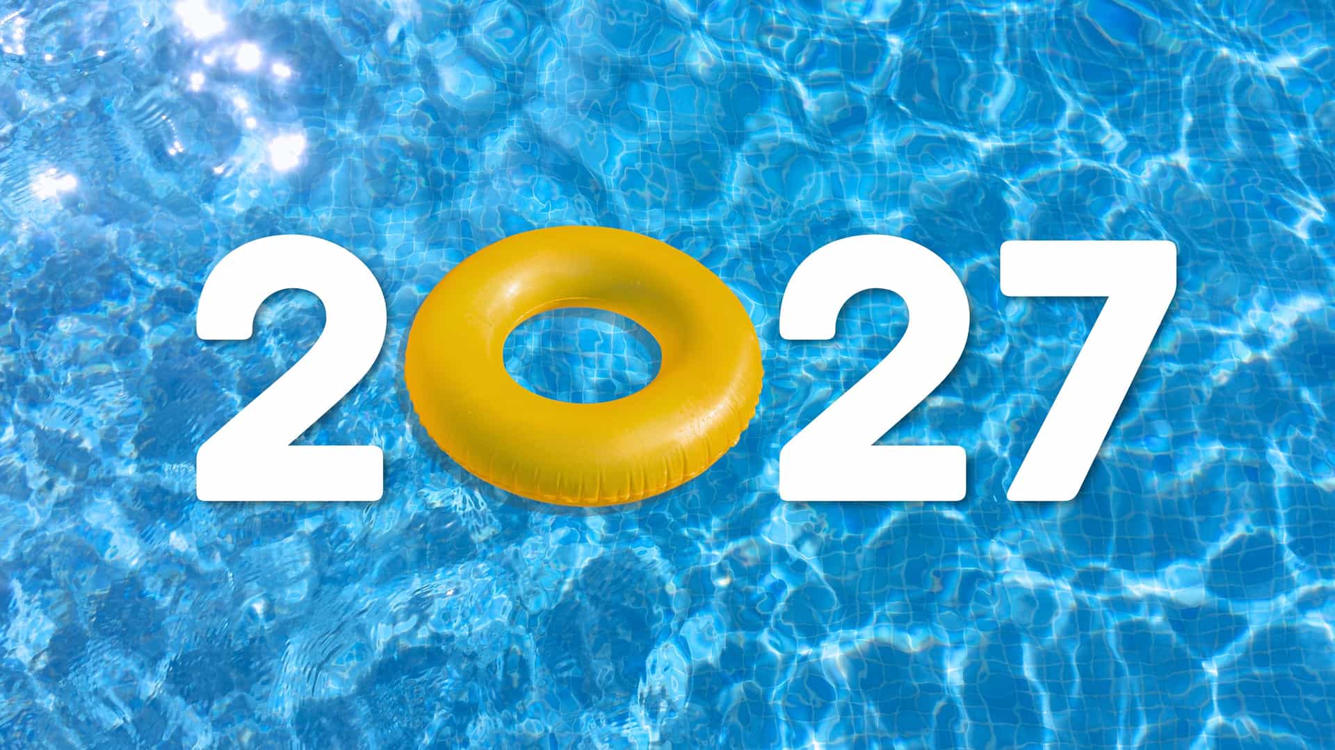 2027 written over a pool's surface, the 0 is a yellow pool float.