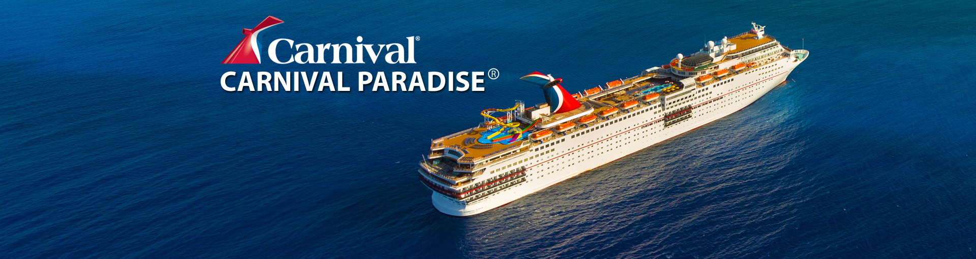 Carnival Paradise Cruise Ship, 2019, 2020 and 2021 Carnival Paradise