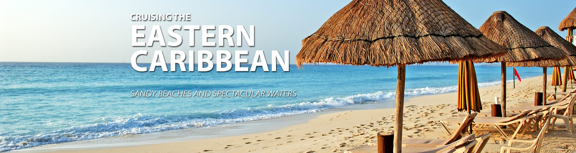 best time of year for eastern caribbean cruise