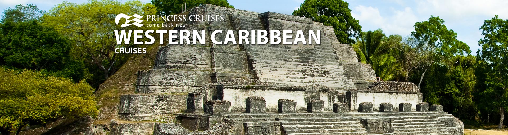 Princess Western Caribbean Cruises, 2019, 2020 and 2021 Western