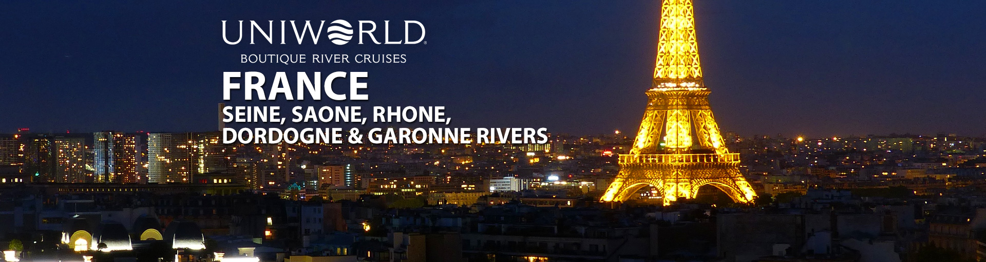 Uniworld River Cruises to France